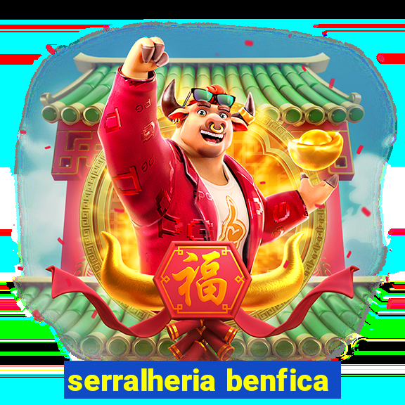 serralheria benfica